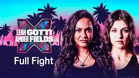 Watch Leah Gotti vs. Amber Fields: Full Fight Online .